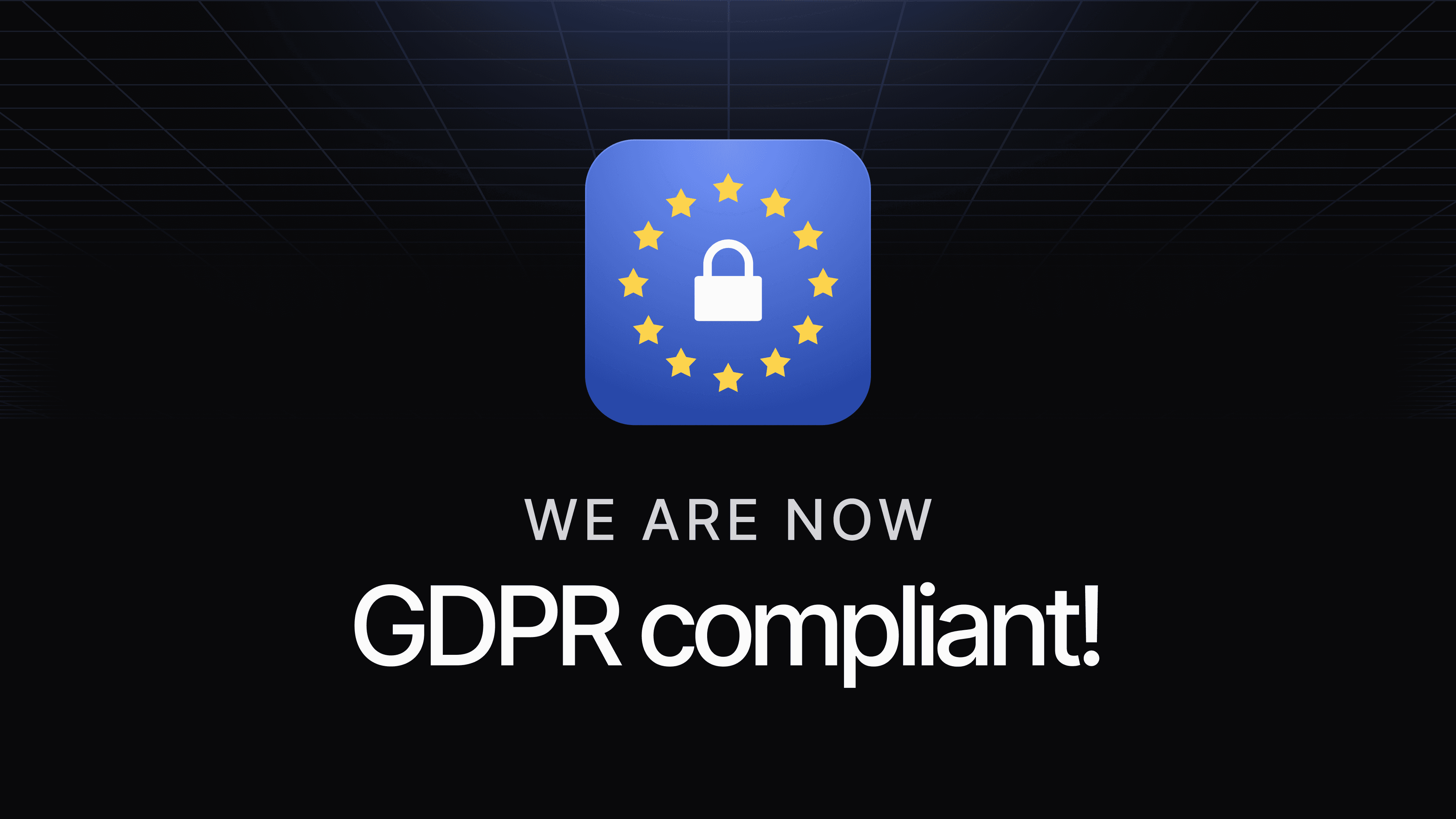 Chatbase is now GDPR compliant