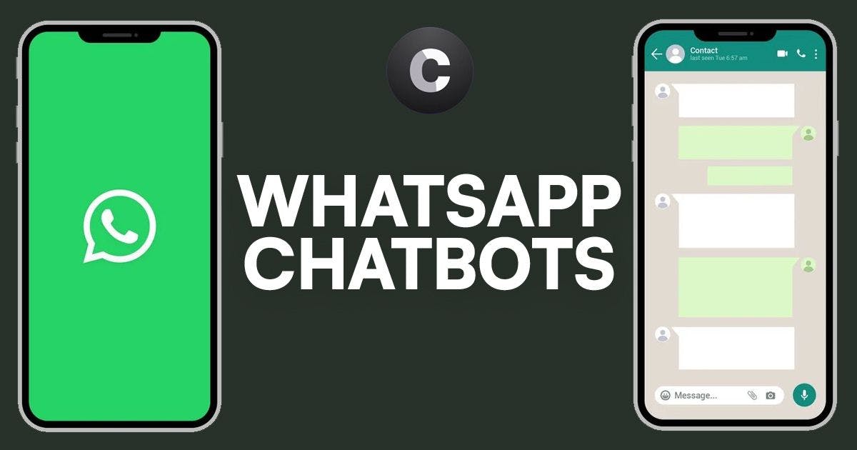 WhatsApp Chatbots: A Beginner's Guide