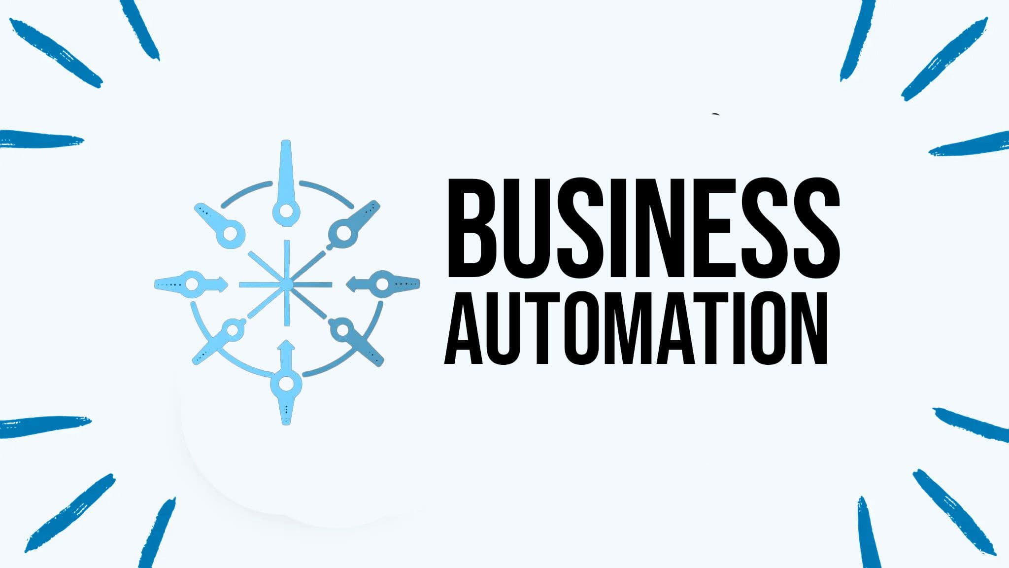The Ultimate Guide to Business Automation with AI