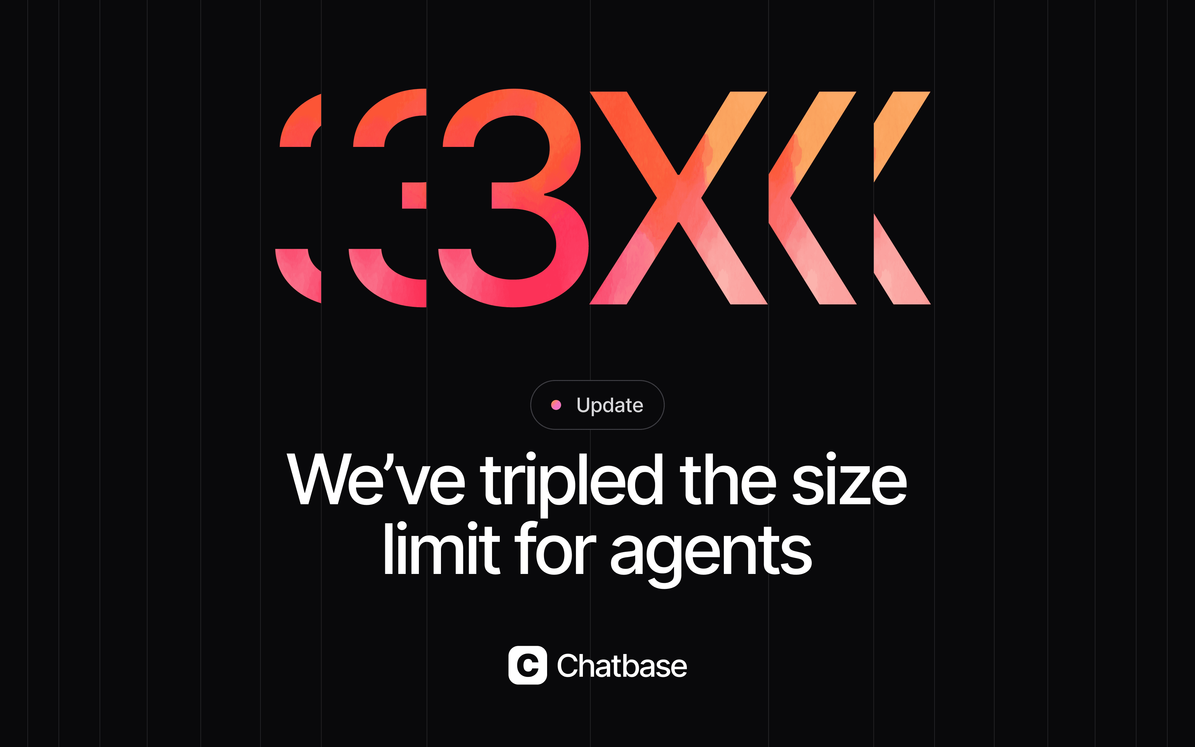 Agent Size Limit Increased to 33M Characters